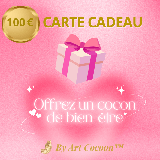 Carte cadeau 100 € – Cadeau d’exception - Art Cocoon