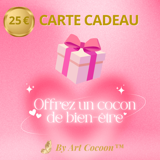 Carte cadeau 25 € – Une douceur qui fait du bien - Art Cocoon